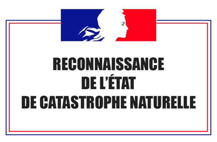 RECONNAISSANCE  DE L'ÉTAT DE CATASTROPHE NATURELLE ET NUMERO VERT 24H/24